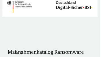 Ein praktischer Leitfaden gegen Ransomware Gefahren vom BSI
